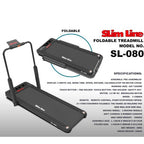 FOLDABLE TREADMILL SL-080 SLIMLINE(WALKING PAD)