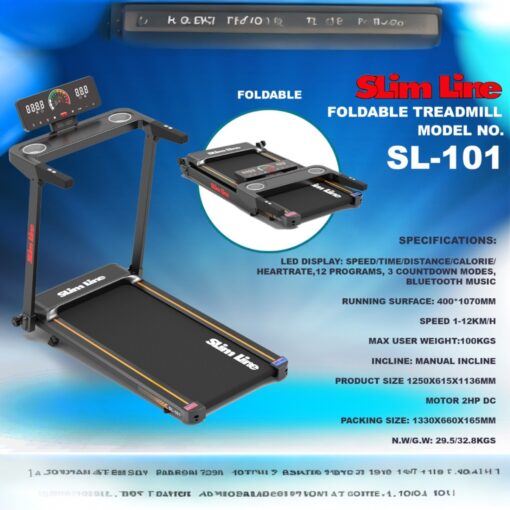 FOLDABLE TREADMILL SL-101 SLIMLINE